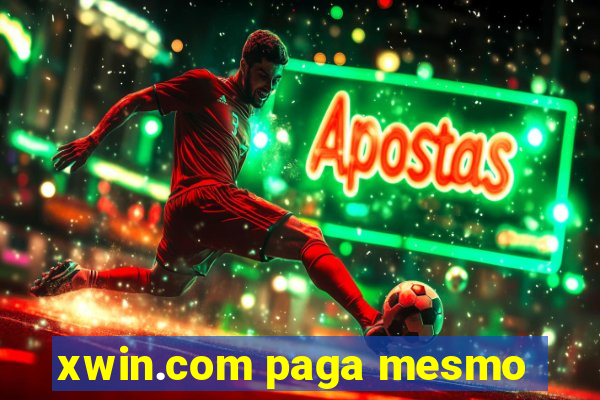 xwin.com paga mesmo